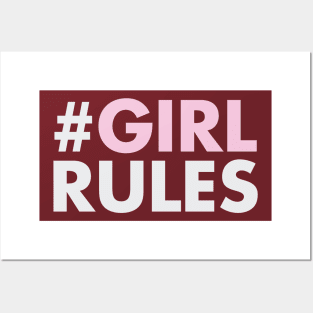 Girl rules life quote Posters and Art